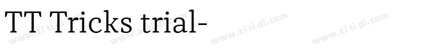 TT Tricks trial字体转换 TT Tricks trial字体转换